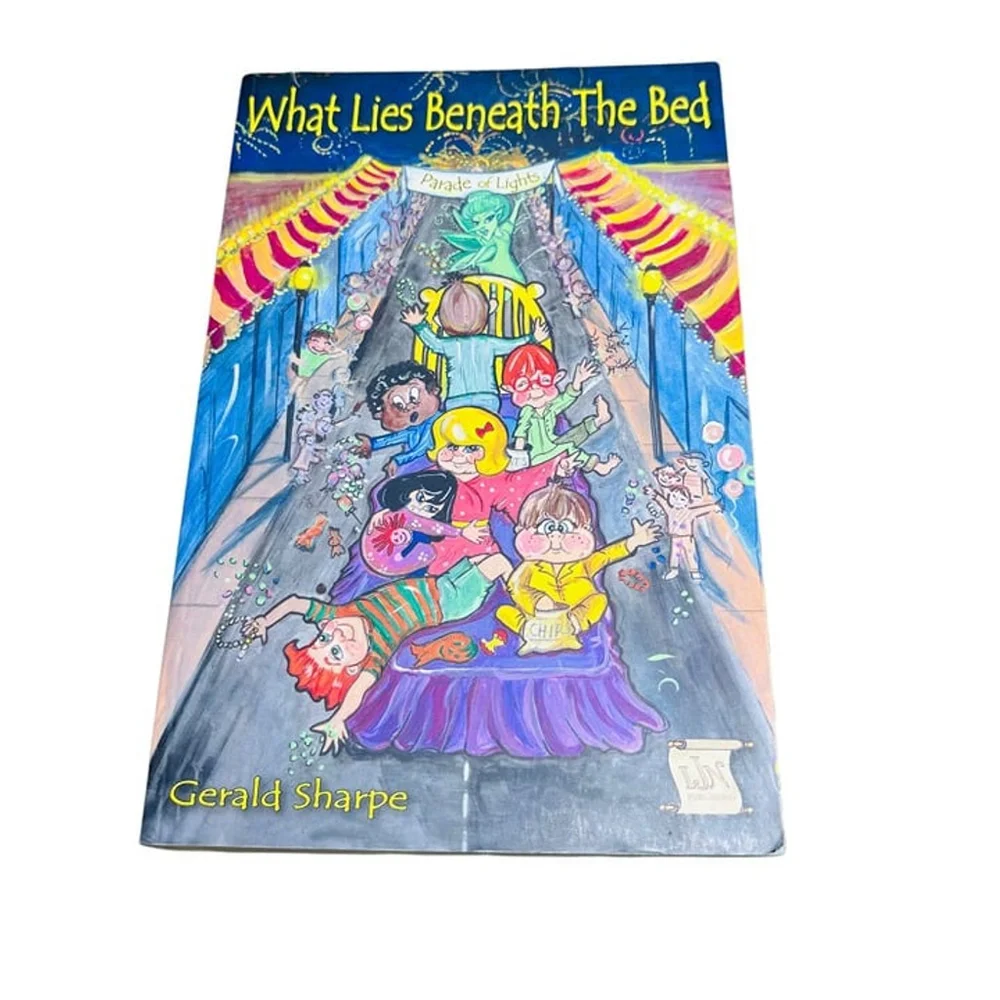 Parade of Lights, a What Lies Beneath the Bed novel by Gerald Sharpe AUTOGRAPHED